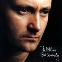 Phil Collins — ...But Seriously